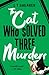The Cat Who Solved Three Murders: A Conrad the Cat Detective Novel 2