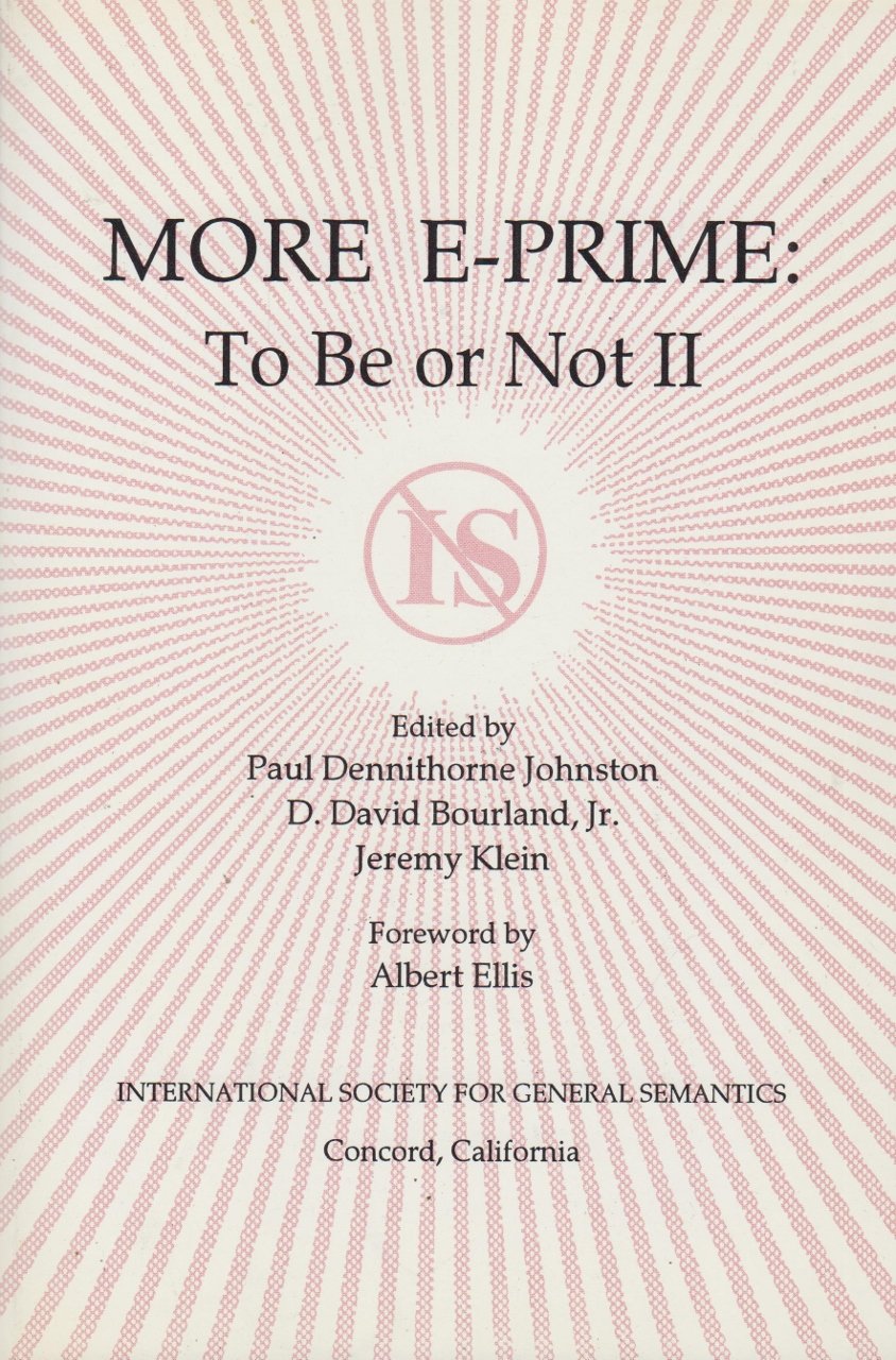 More E-Prime: To Be or Not II (Paperback)