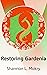 Restoring Gardenia