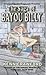 The Saga of Bayou Billy