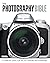 The Photography Bible: A Complete Guide for the 21st Century Photographer by Daniel Lezano (9-Oct-2007) Paperback