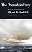 The Dream We Carry by Olav H. Hauge The Dream We Carry by Olav H. Hauge