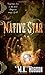The Native Star by M. K. Hobson (31-Aug-2010) Mass Market Paperback
