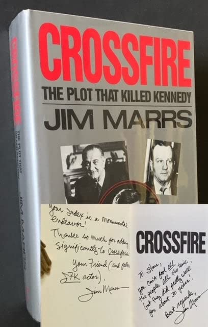 Crossfire: The Plot That Killed Kennedy