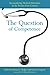 [The Question of Competence...