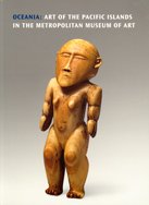 Oceania: Art of the Pacific Islands in the Metropolitan Museum of Art (Paperback)