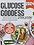 Glucose goddess cookbook 20...