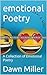 emotional Poetry: A Collect...
