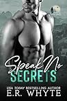 Speak No Secrets