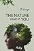 The Nature inside of You