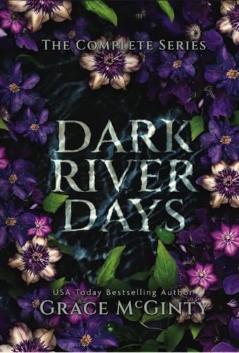 Dark River Days: The Complete Series (Kindle Edition)
