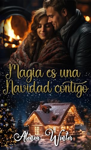 Magia es una Navidad contigo (Kindle Edition)