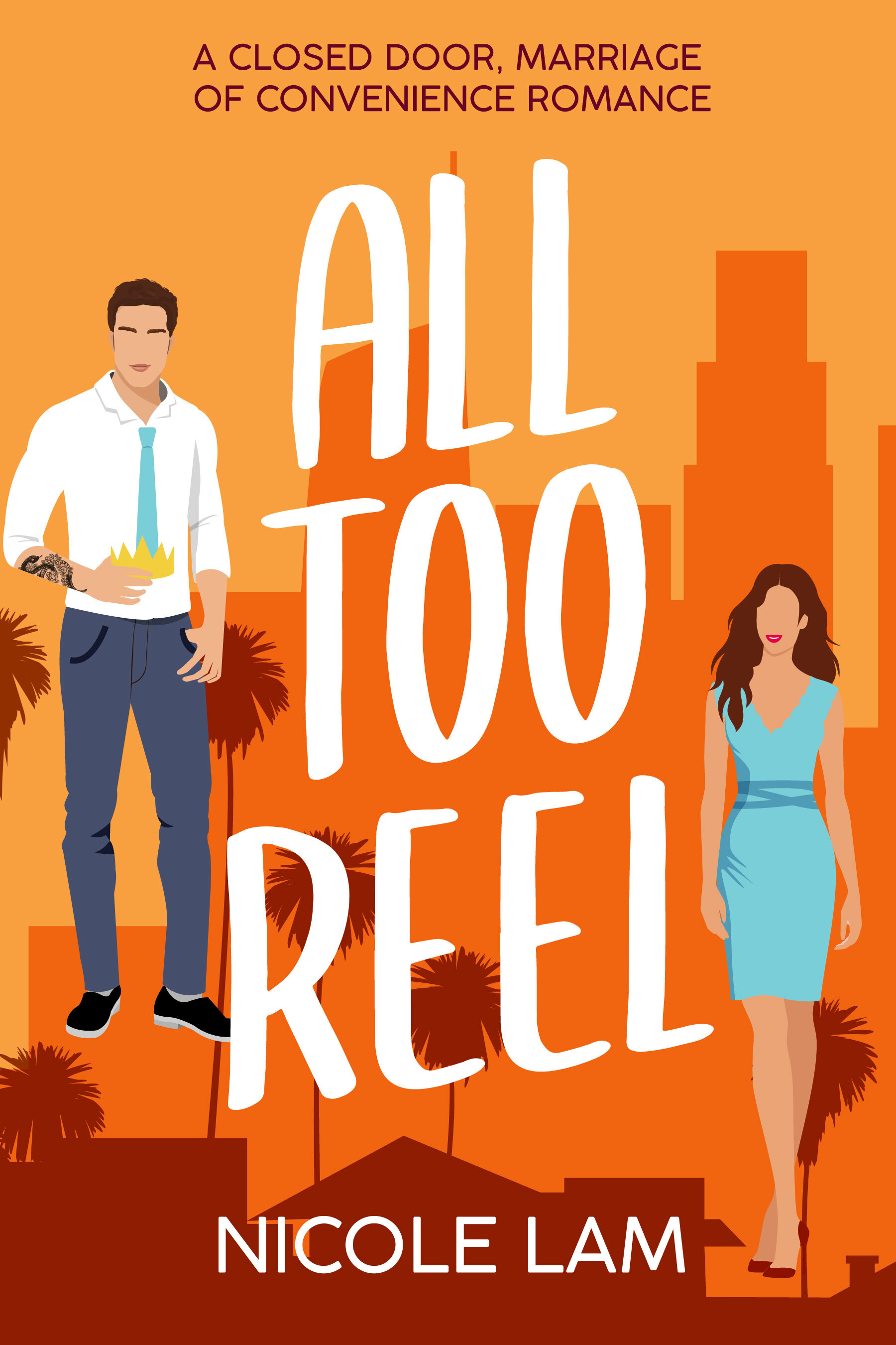 All Too Reel (Love in L.A. #1)