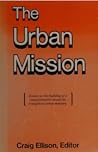 The Urban Mission