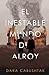 El inestable mundo de Alroy (Spanish Edition)