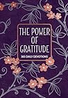 The Power of Gratitude: 365 Daily Devotions