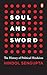 Soul and Sword: The History of Political Hinduism