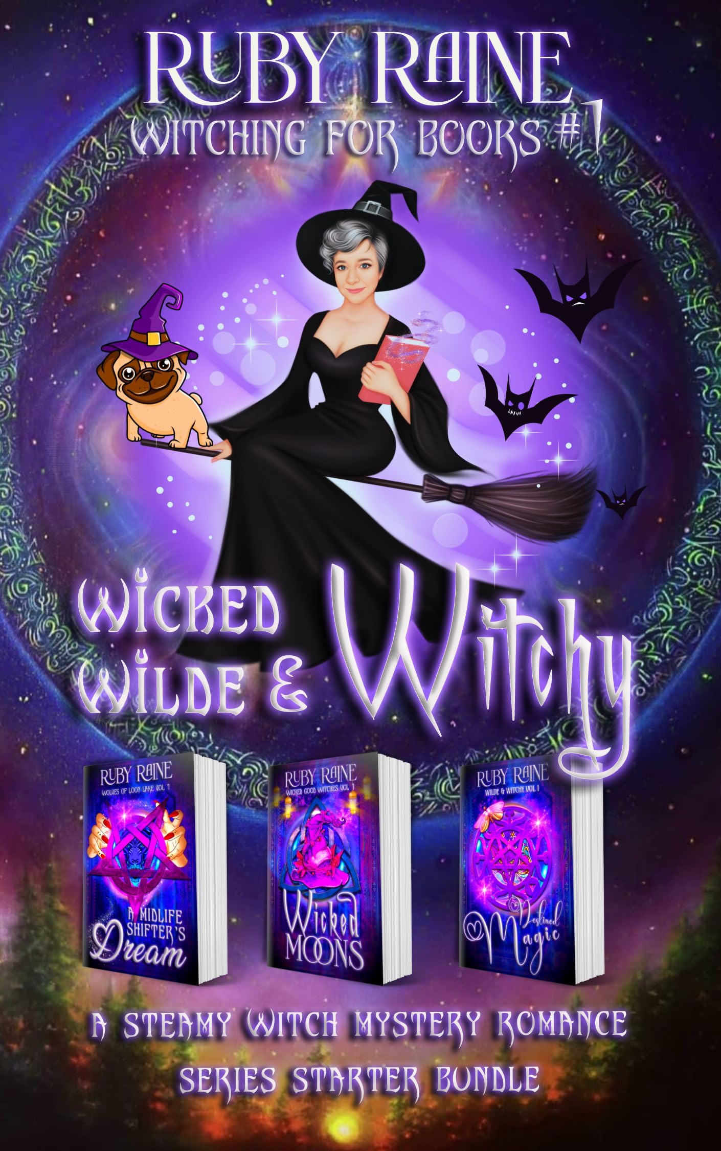 Wicked, Wilde, and Witchy (A Steamy Witch Mystery Romance Series Starter Bundle) (Witching for Books Book 1)