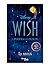 Wish. La Novela