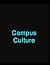 Campus Culture by John Guzman