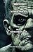Frankenstein; or, The Moder...