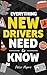 Everything New Drivers Need To Know by Peter Myers