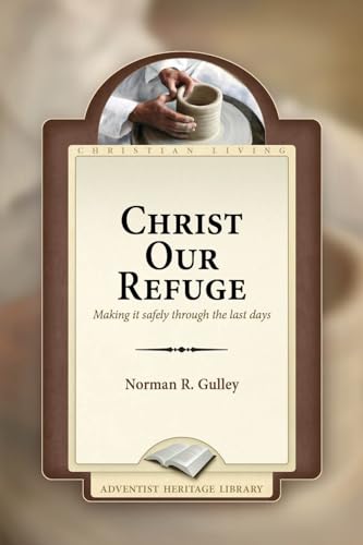 Christ Our Refuge (Kindle Edition)