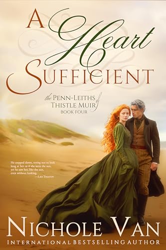 A Heart Sufficient (The Penn-Leiths of Thistle Muir, #4)