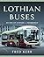 Lothian Buses: An Era of Change in Edinburgh