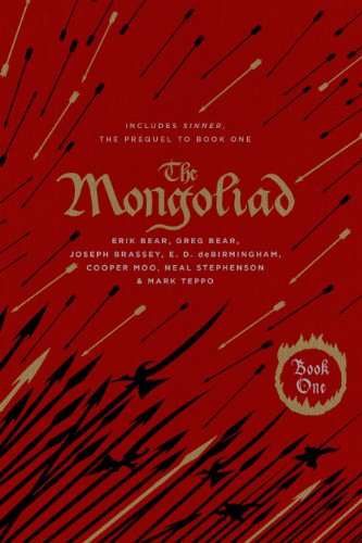 The Mongoliad: Book One Collector's Edition [includes the prequel Sinner]