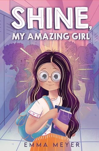 Shine, My Amazing Girl: Inspiring Stories That Help Build Confidence and Self-Esteem (Kindle Edition)