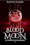 Blood Moon by David Clark
