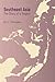 The Story of Southeast Asia by Eric C. Thompson