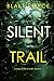 Silent Trail (Sheila Stone #2)