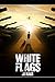 White Flags