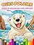 Ours Polaire : Livre de Col...