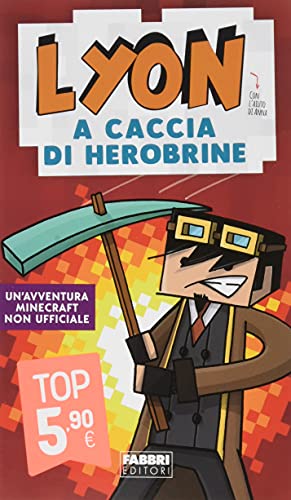 A CACCIA DI HEROBRINE - TOP (Paperback)