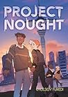 Project Nought: A...