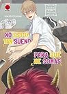 No estoy tan buen...