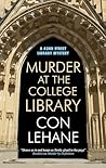 Murder at the College Library by Con Lehane