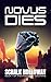 Novus Dies by Schalk Holloway
