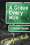 A Grave Every Mile
