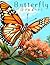 Butterfly Wonders: A Captiv...