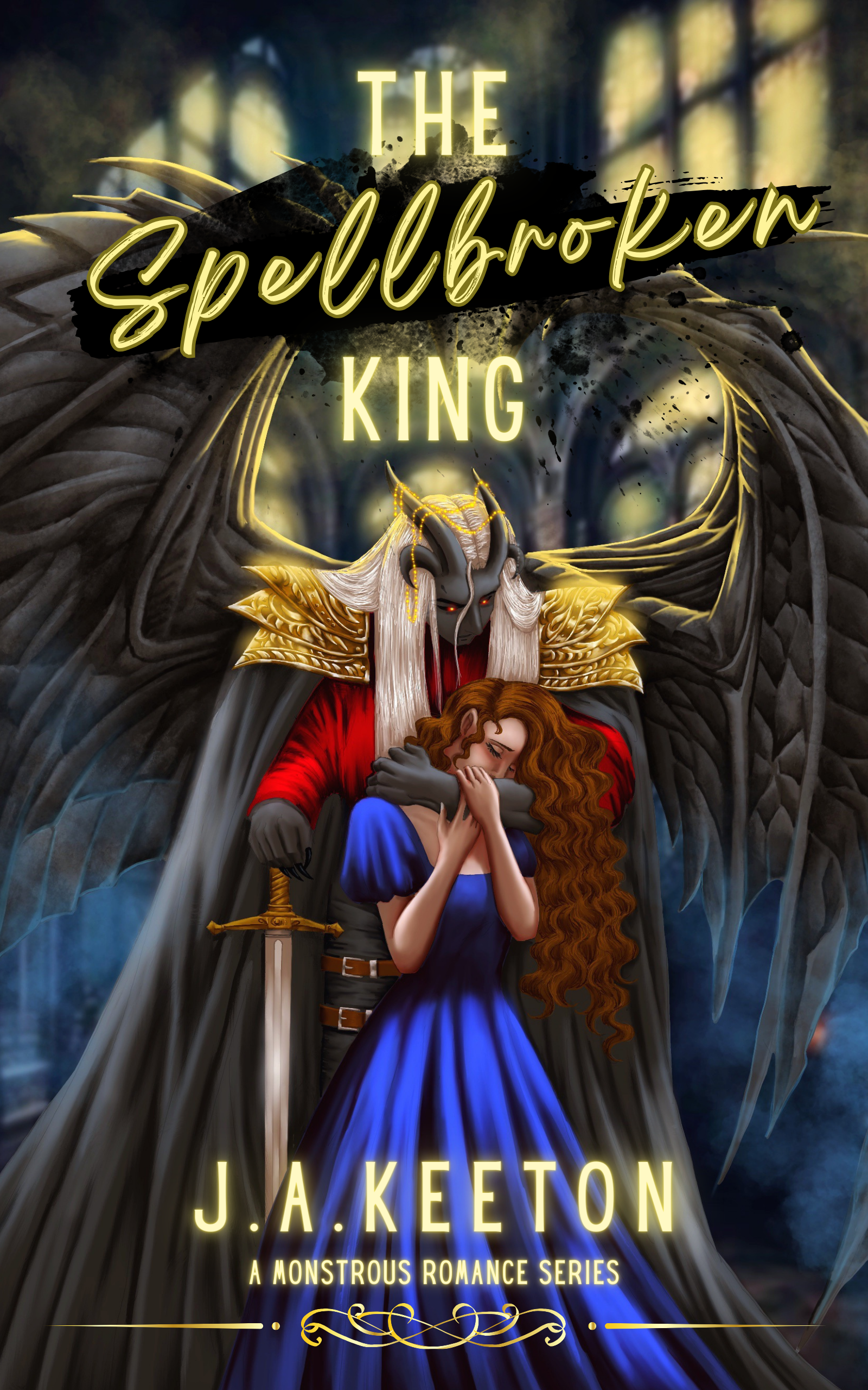 The Spellbroken King