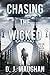 Chasing the Wicked (Vanished #4)