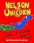 Nelson the Unicorn who Give...