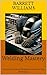 Welding Mastery: Unlocking ...