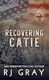 Recovering Catie (Veterans of Valhalla #13.5)