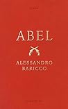 Abel by Alessandro Baricco