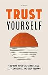 Trust Yourself
